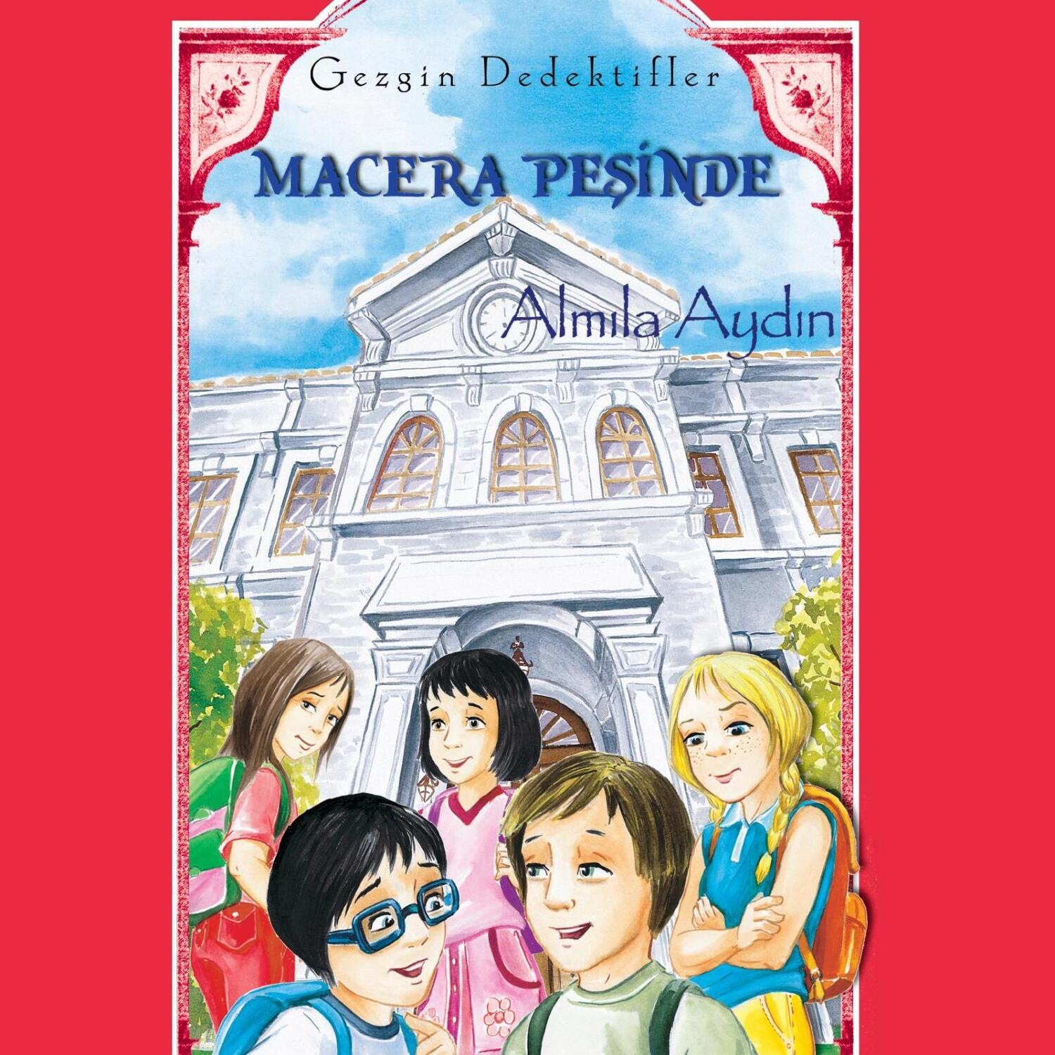 Обложка книги «GEZGIN DEDEKTIFLER – MACERA PESINDE»