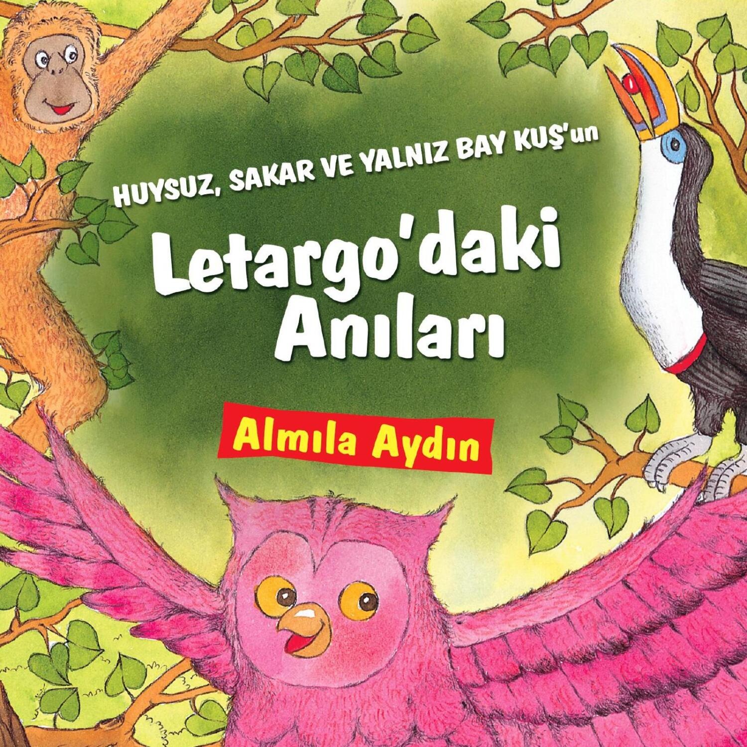 Обложка книги «HUYSUZ, SAKAR VE YALNIZ BAY KUS’UN LETARGO’DAKI ANILARI»