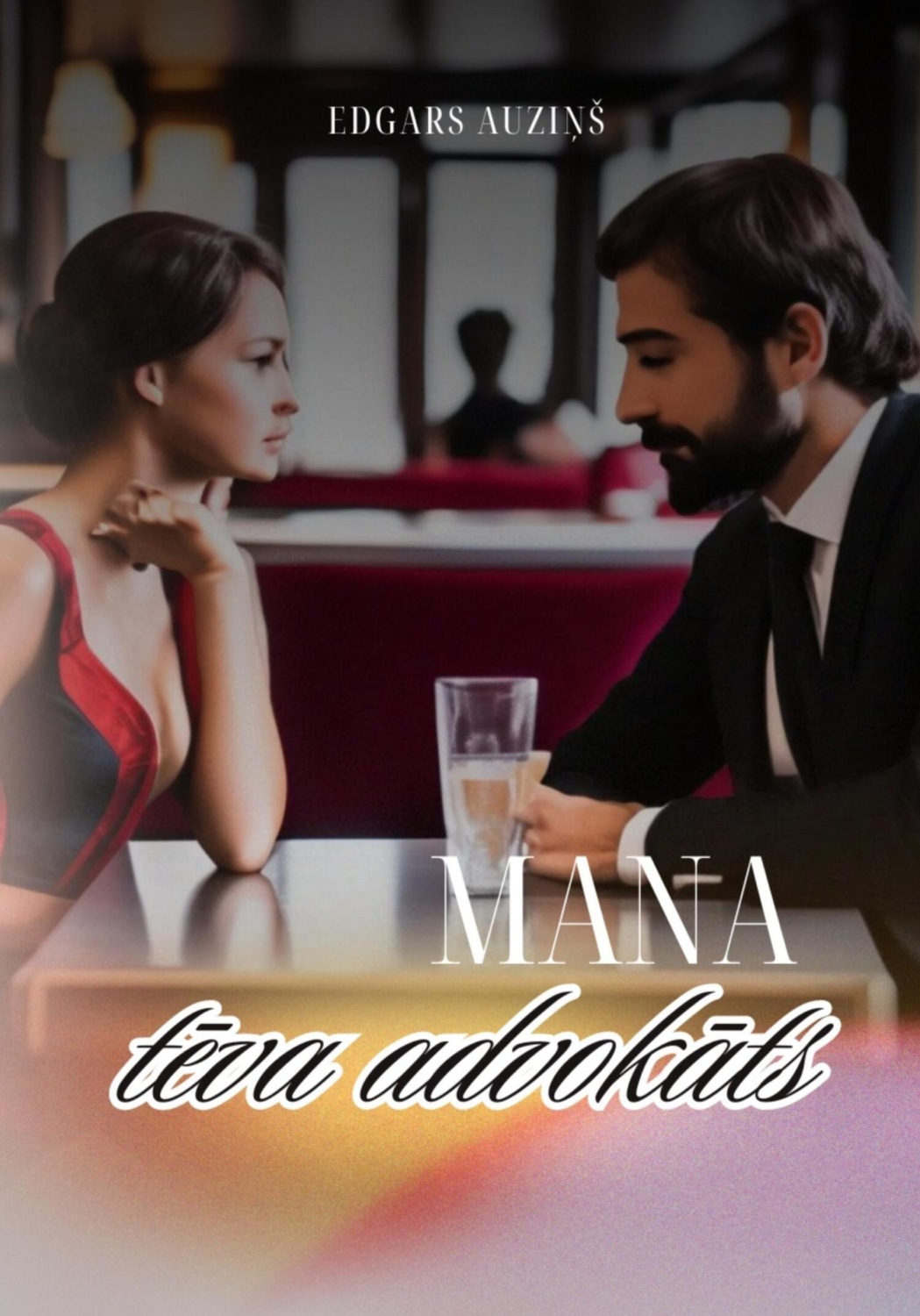 Обложка книги «Mana tēva advokāts»