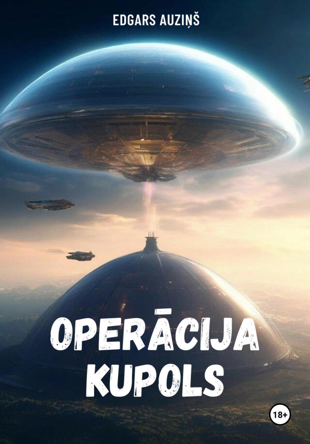 Обложка книги «Operācija Kupols»