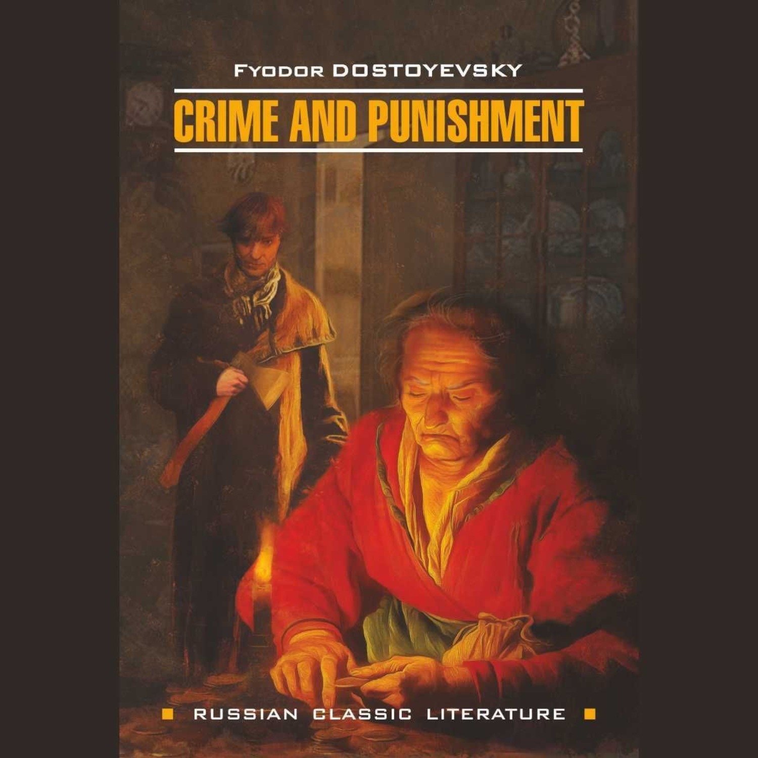 Обложка книги «Crime And Punishment / Преступление и наказание»