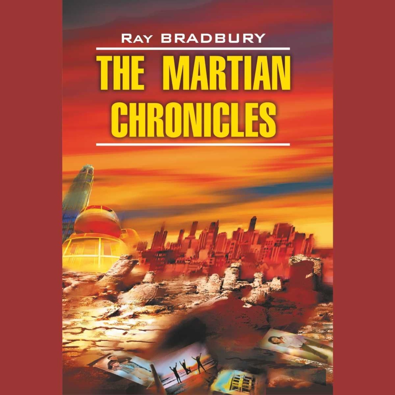 Обложка книги «The Martian Chronicles / Марсианские хроники»