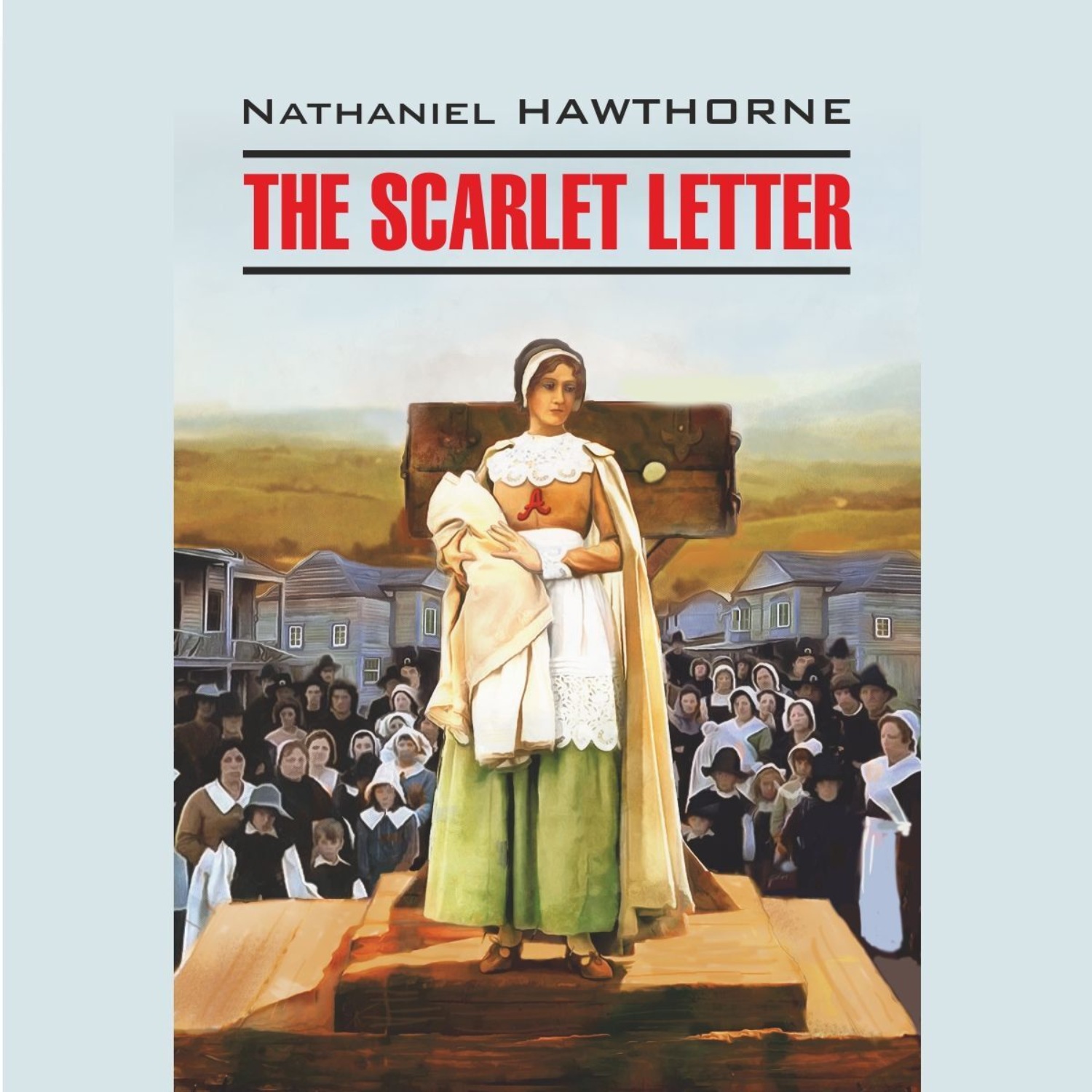 Обложка книги «The Scarlet Letter / Алая буква»