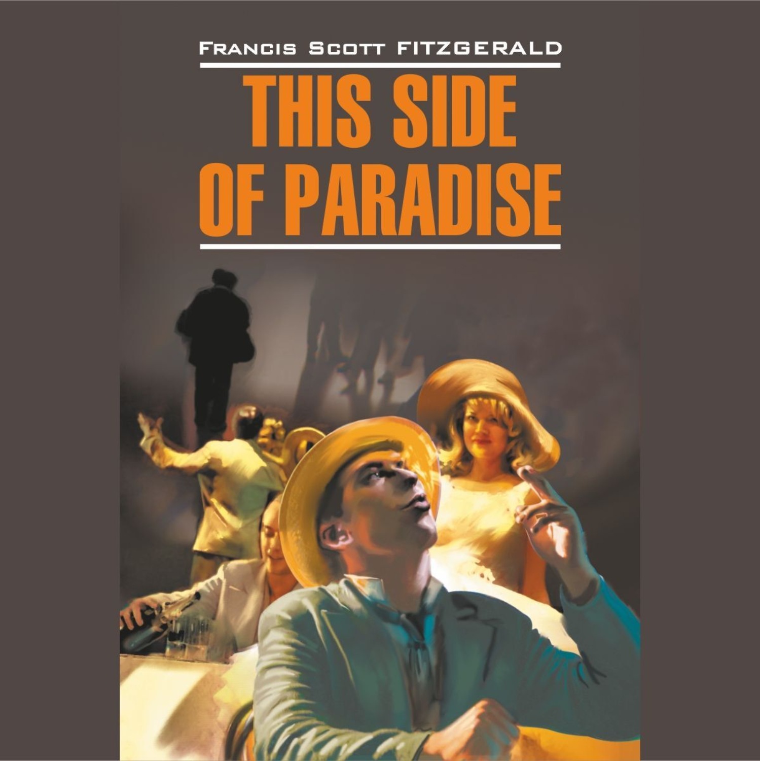 Обложка книги «This side of paradise. По эту сторону рая»