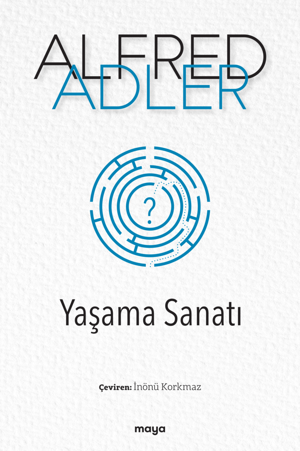 Обложка книги «Yaşama Sanatı»