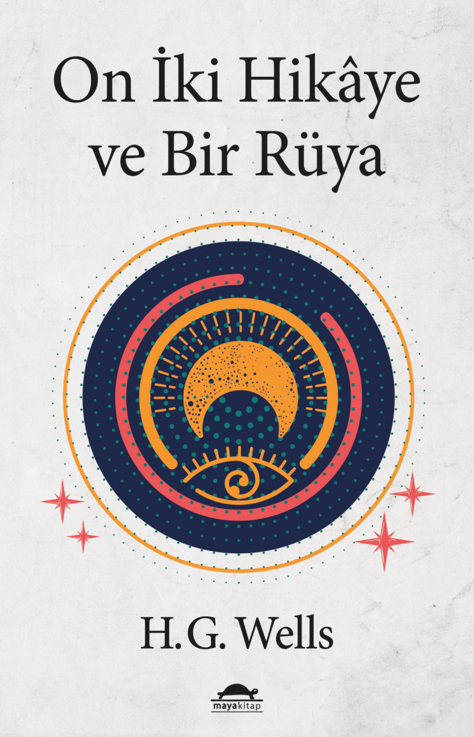 Обложка книги «On İki Hikaye ve Bir Rüya»