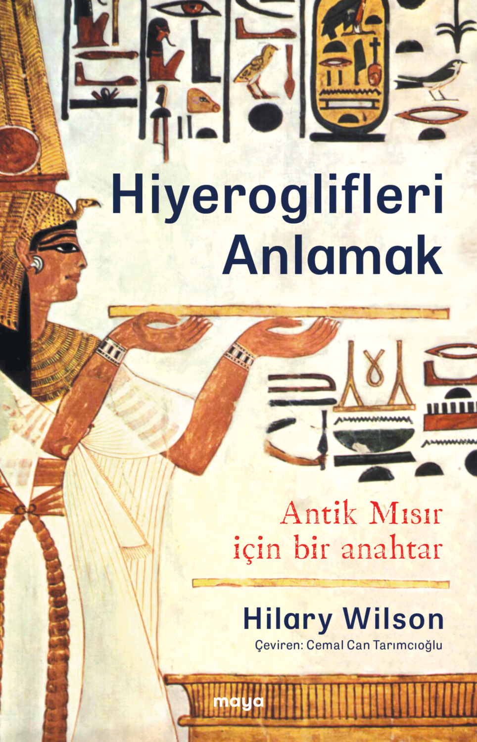Обложка книги «Hiyeroglifleri Anlamak»