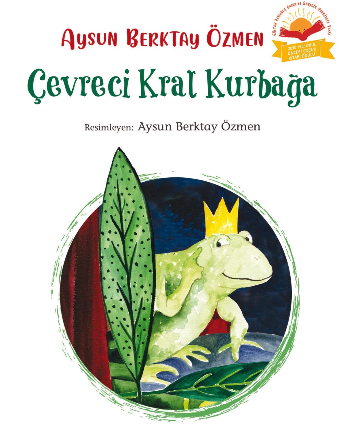 Обложка книги «ÇEVRECI KRAL KURBAGA»
