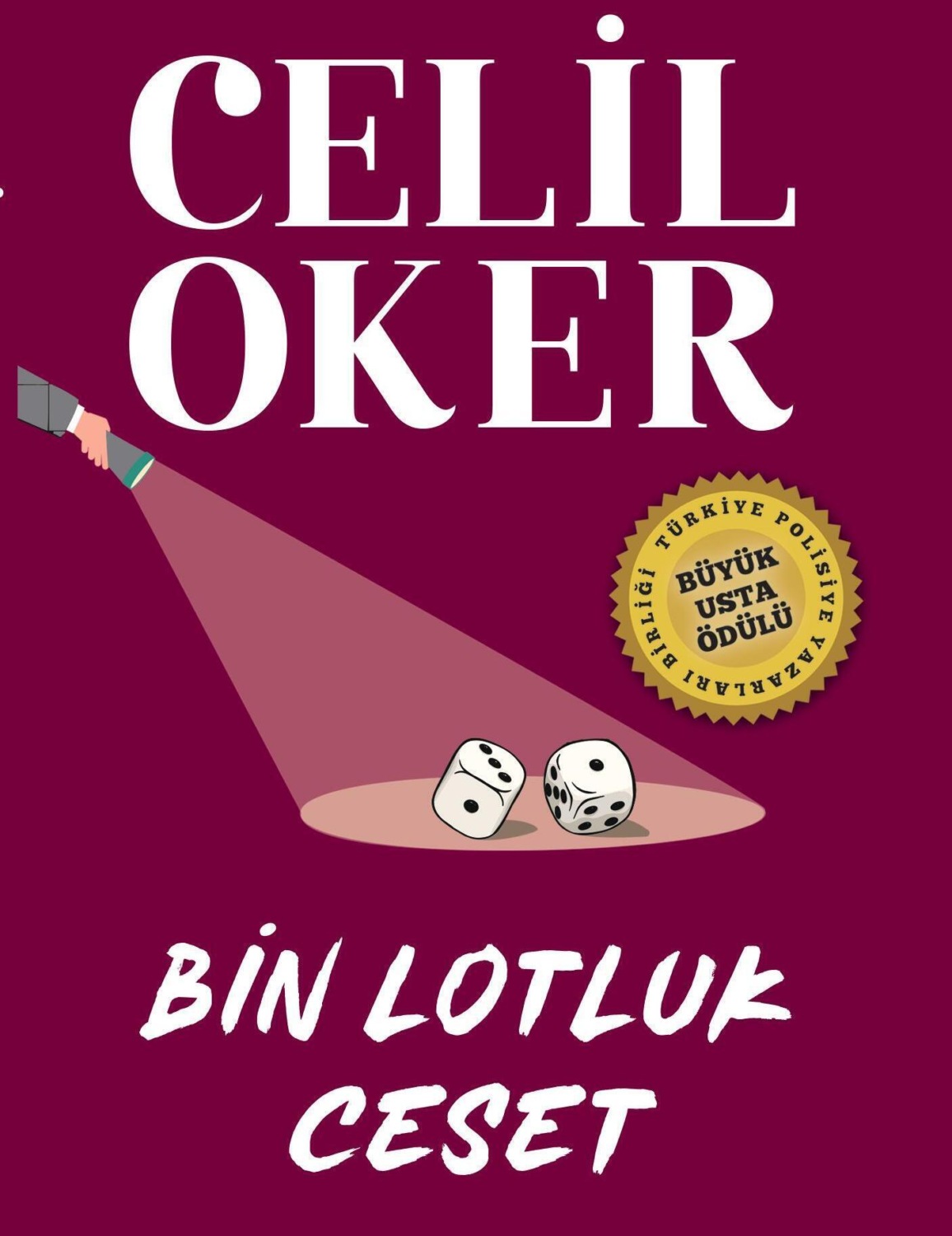 Обложка книги «CELIL OKER-ÖZEL BASKI-BIN LOTLUK CESET»