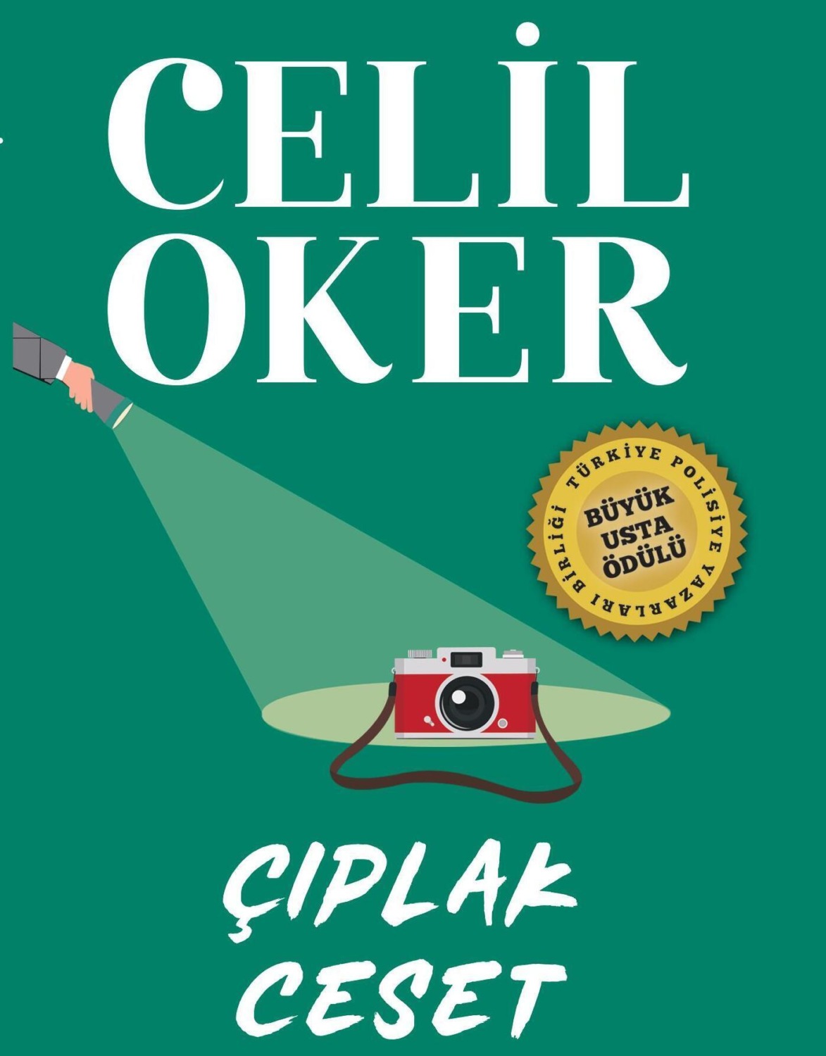 Обложка книги «CELIL OKER-ÖZEL BASKI-ÇIPLAK CESET»