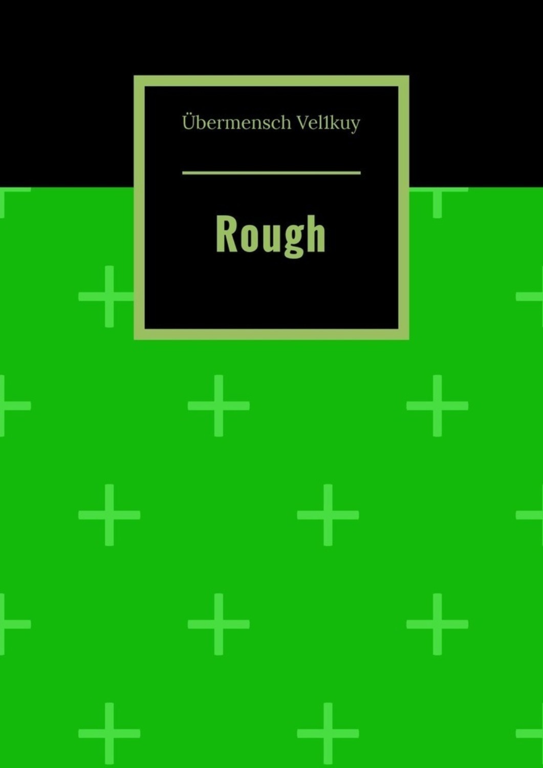 Обложка книги «Rough»