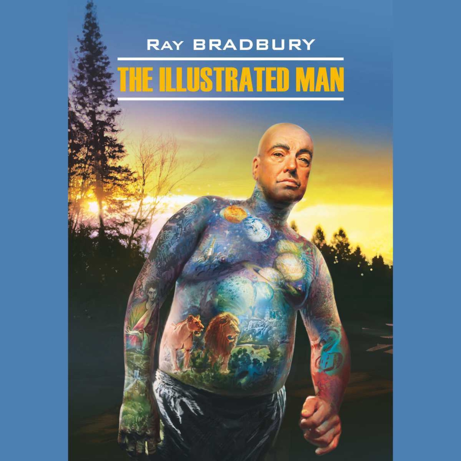 Обложка книги «Человек в картинках / The illustrated man»