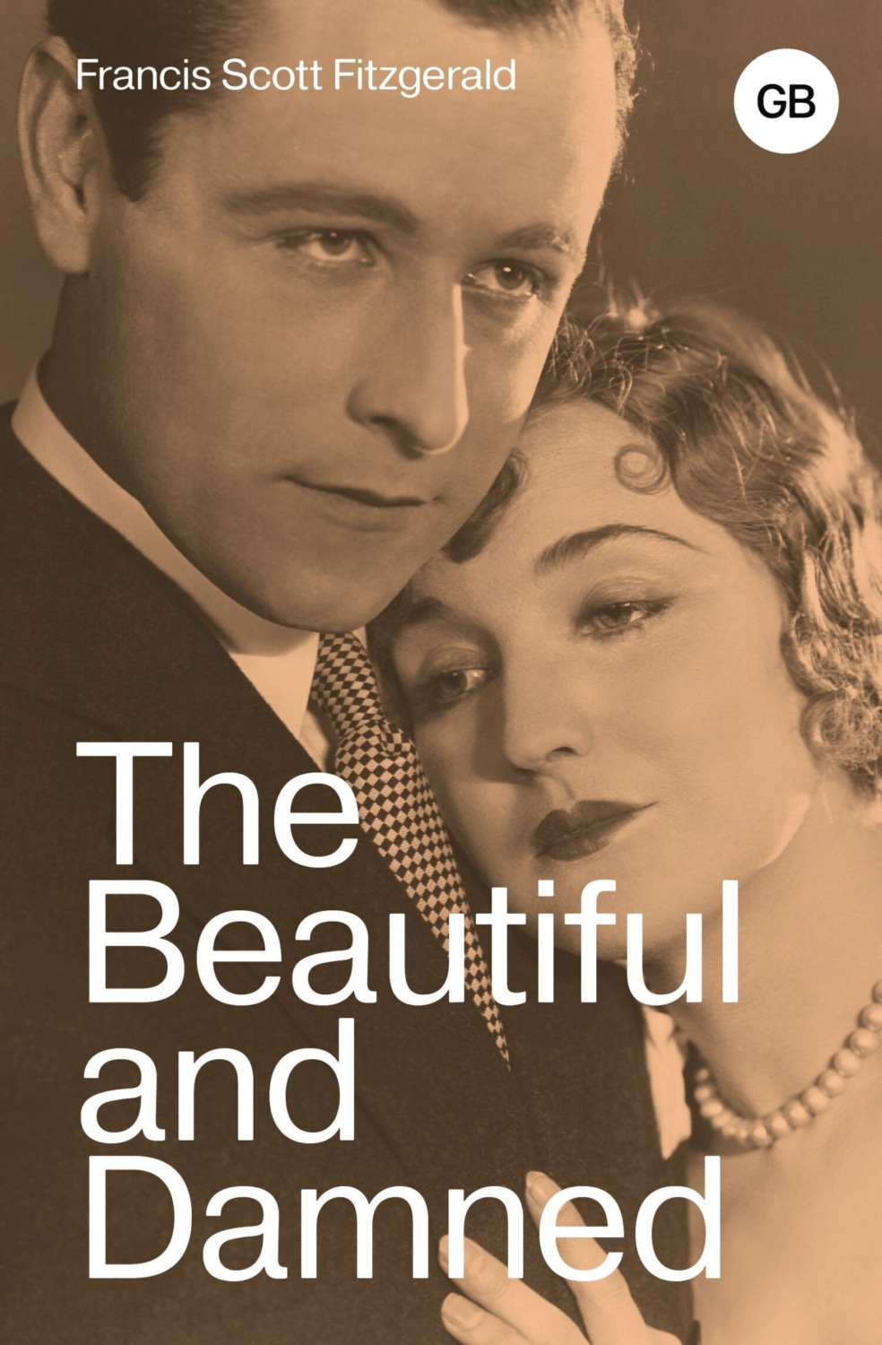 Обложка книги «The Beautiful and Damned / Прекрасные и обреченные»
