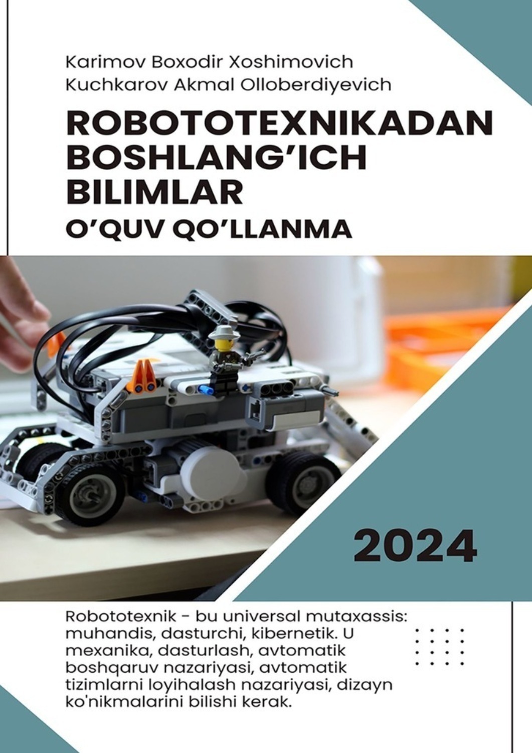 Обложка книги «Robototexnikadan boshlang’ich bilimlar. O’quv qo’llanma»
