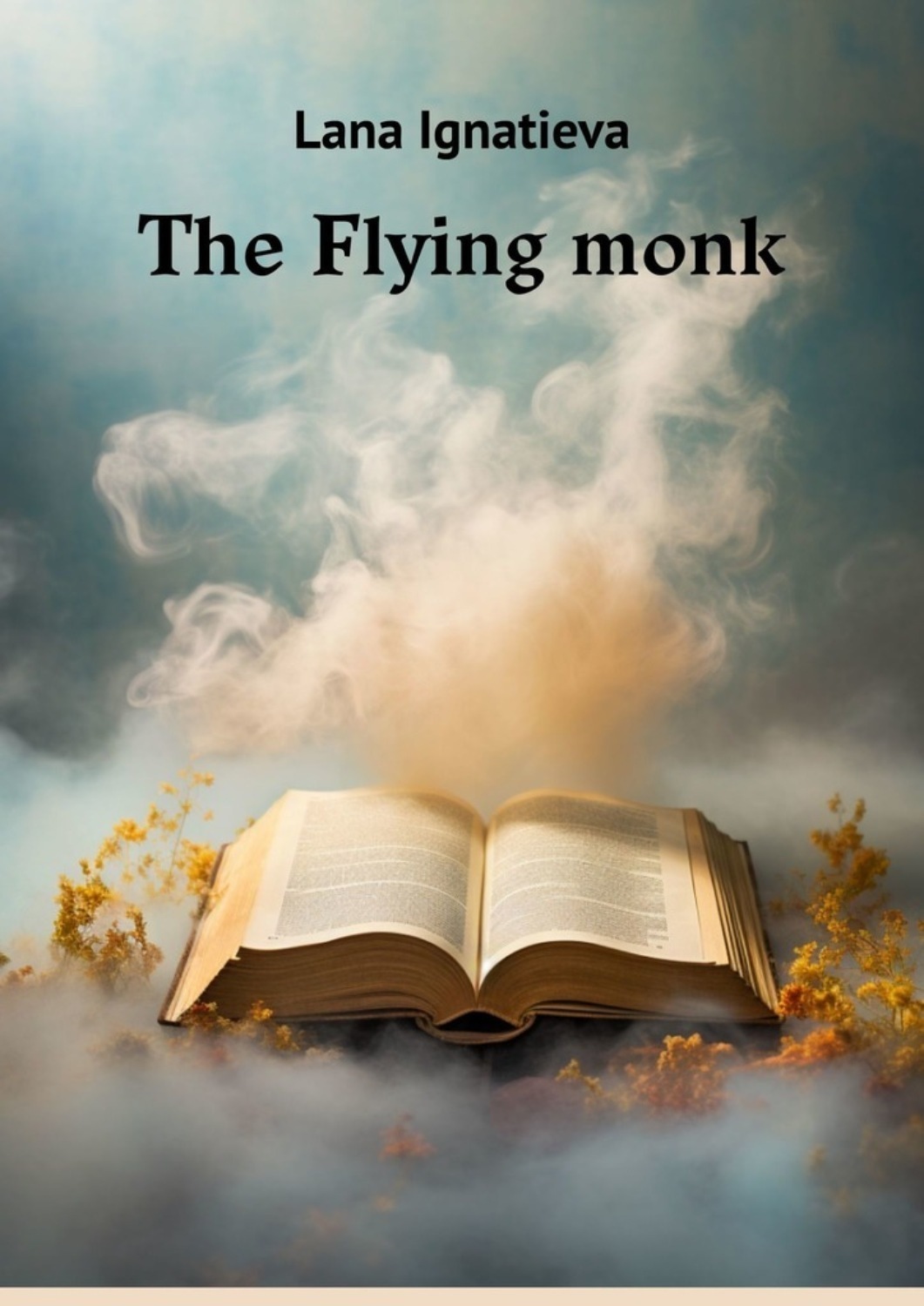 Обложка книги «The Flying monk»