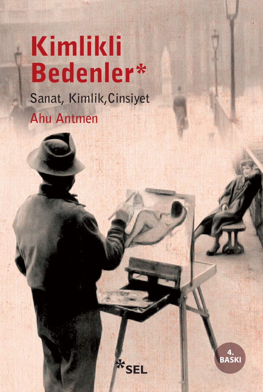 Обложка книги «Kimlikli Bedenler - Sanat, Kimlik, Cinsiyet»