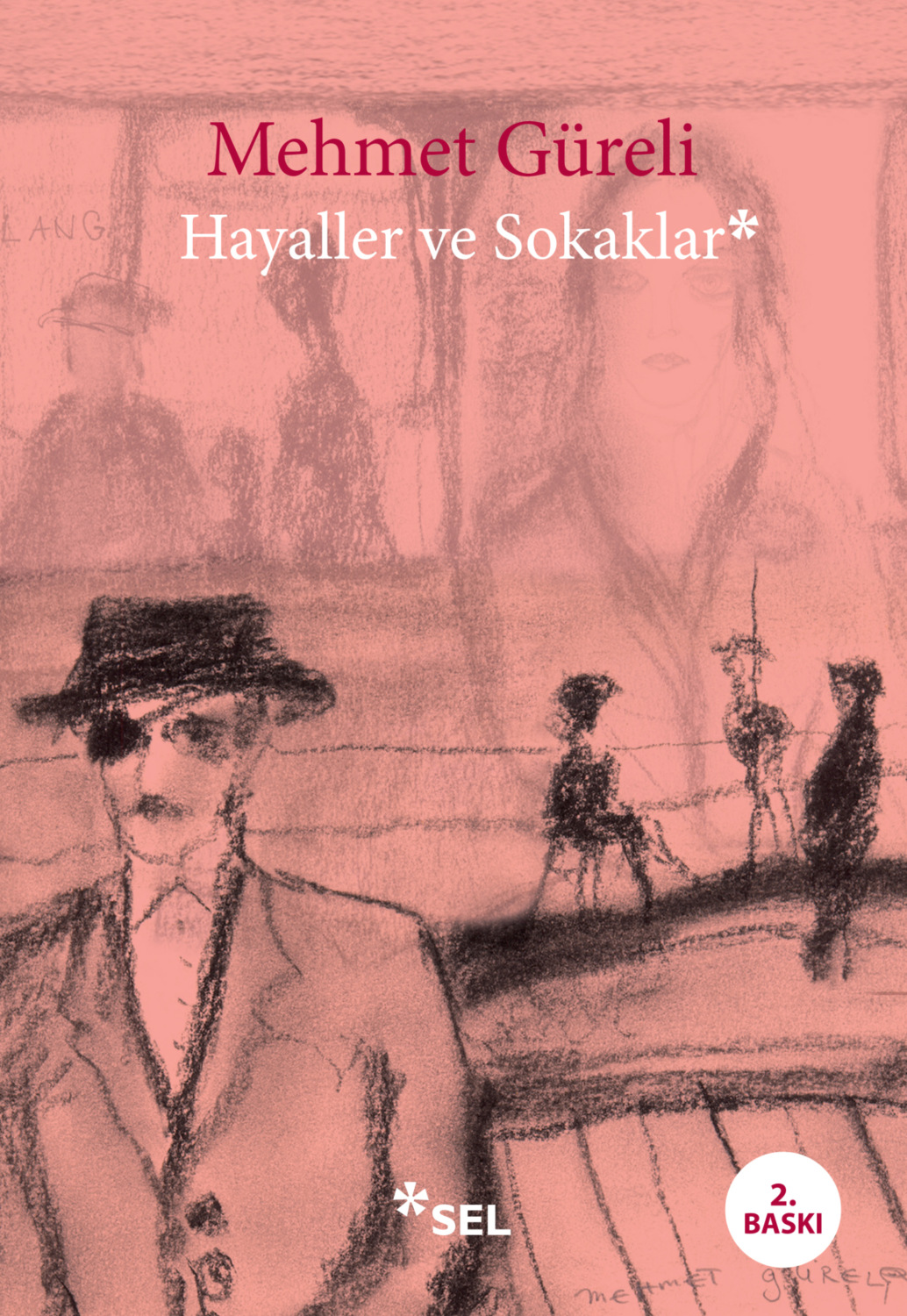 Обложка книги «Hayaller ve Sokaklar»