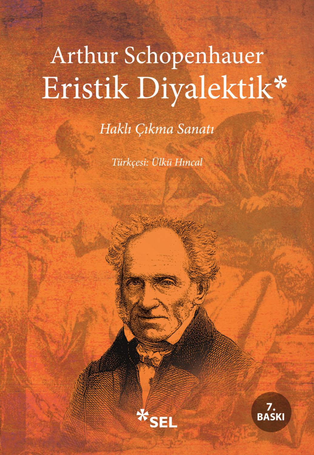 Обложка книги «Eristik Diyalektik - Haklı Çıkma Sanatı»