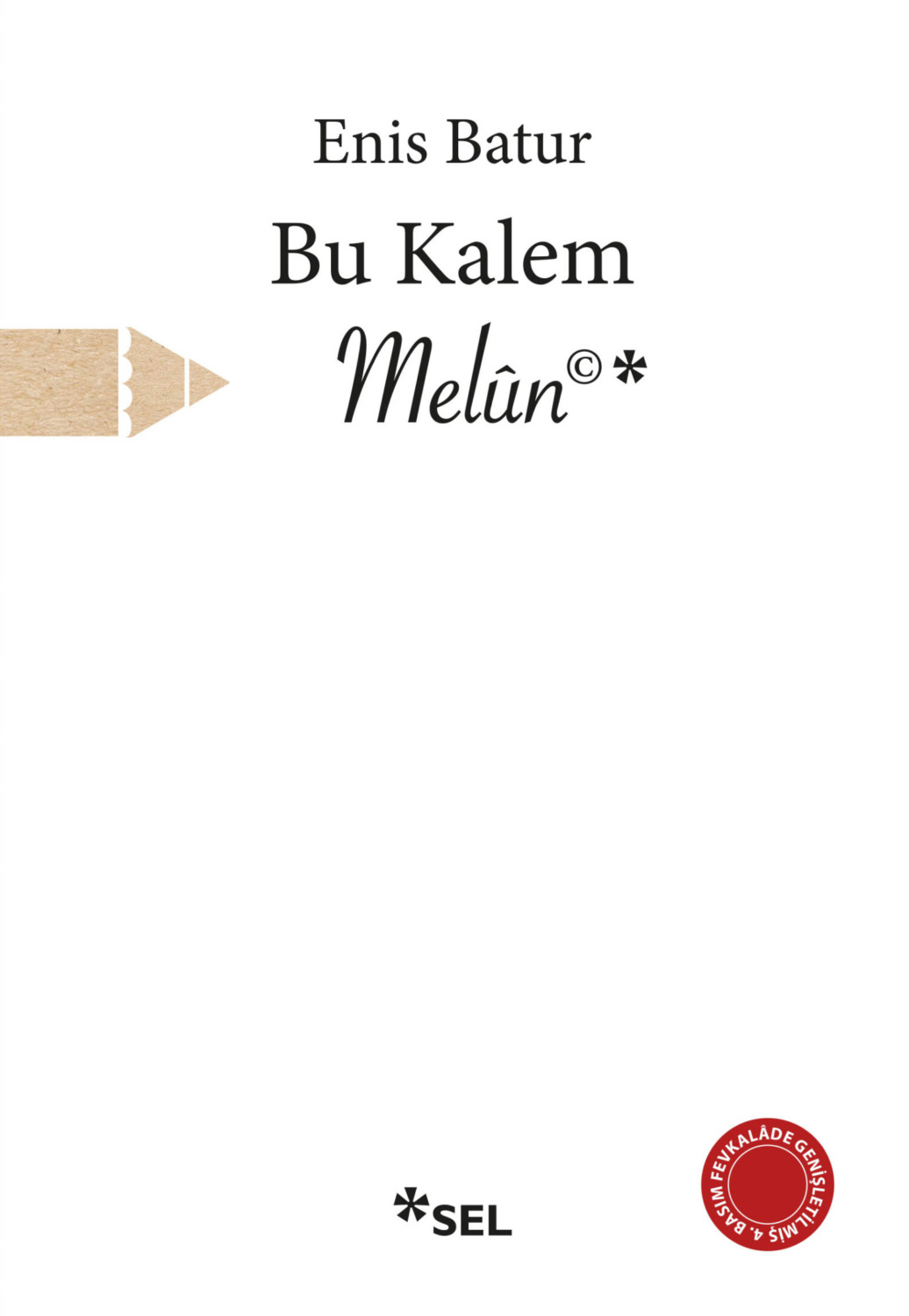 Обложка книги «Bu Kalem Melûn©»