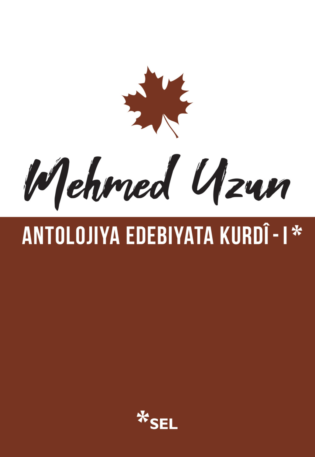 Обложка книги «Antolojiya Edebiyata Kurdî - I»