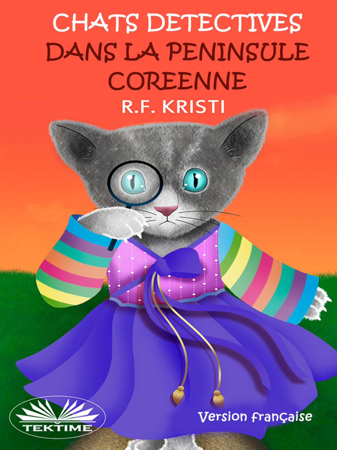 Обложка книги «Chats Détectives dans la Péninsule Coréenne»