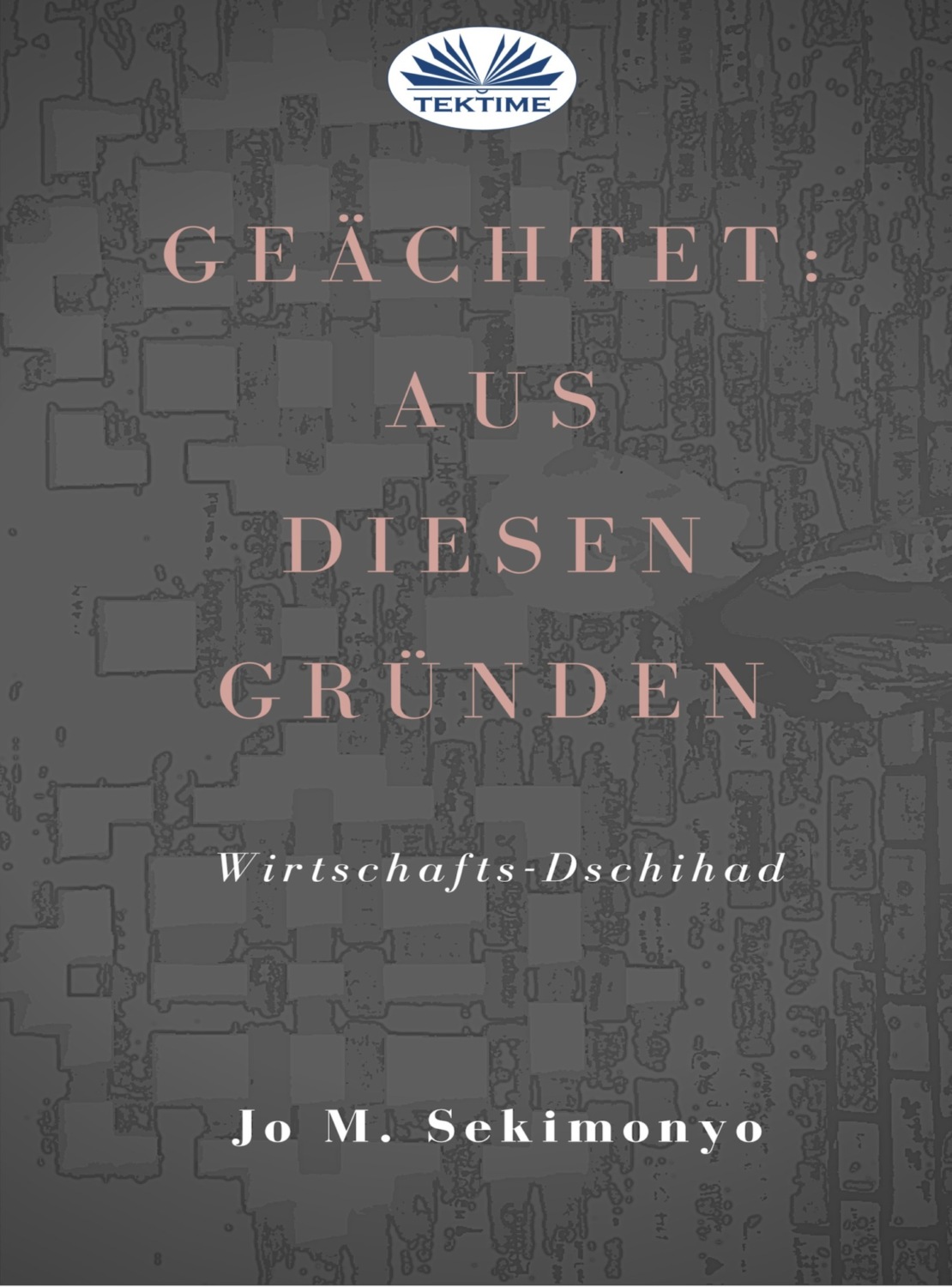 Обложка книги «Geächtet: Aus diesen Gründen»