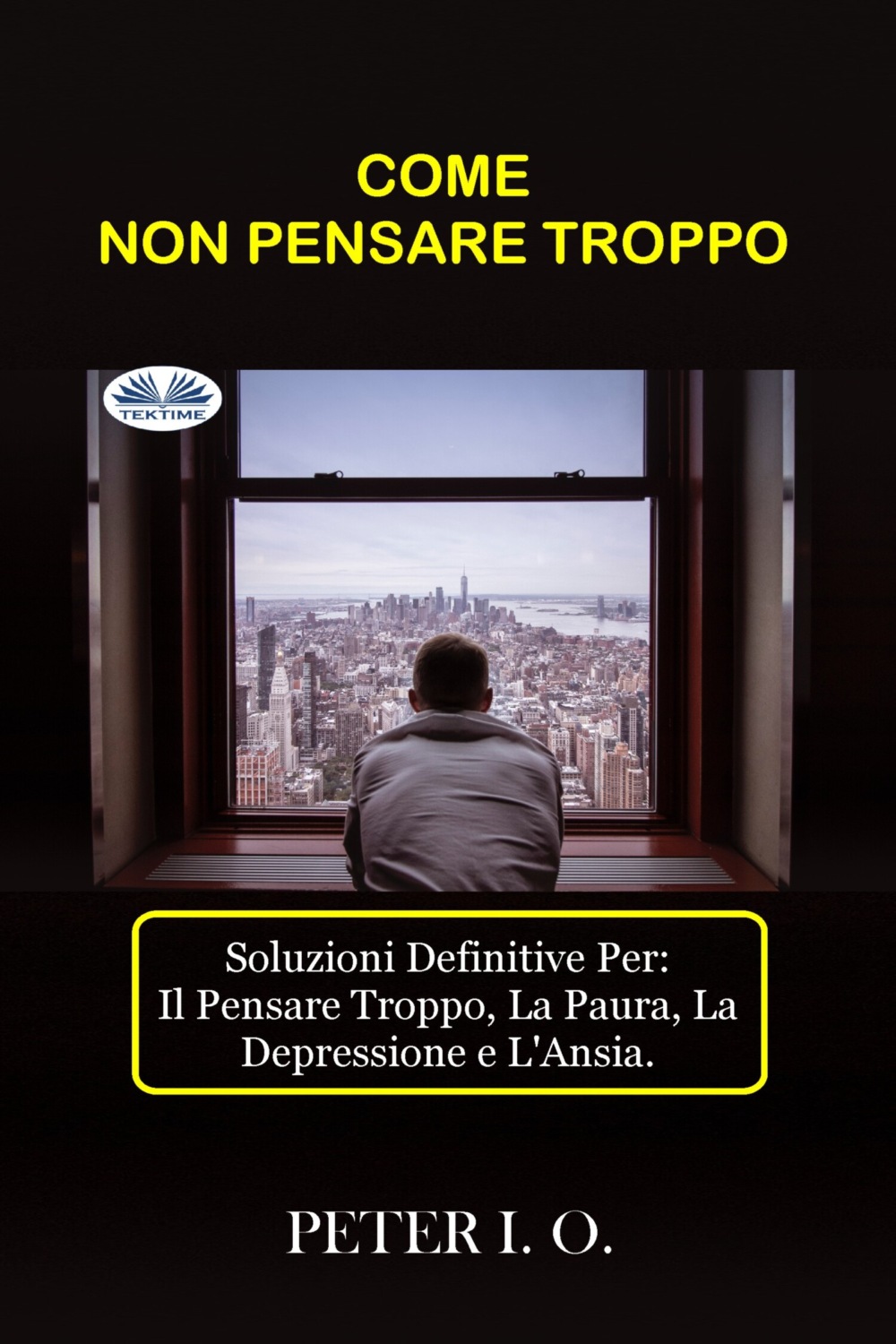 Обложка книги «COME NON PENSARE TROPPO»