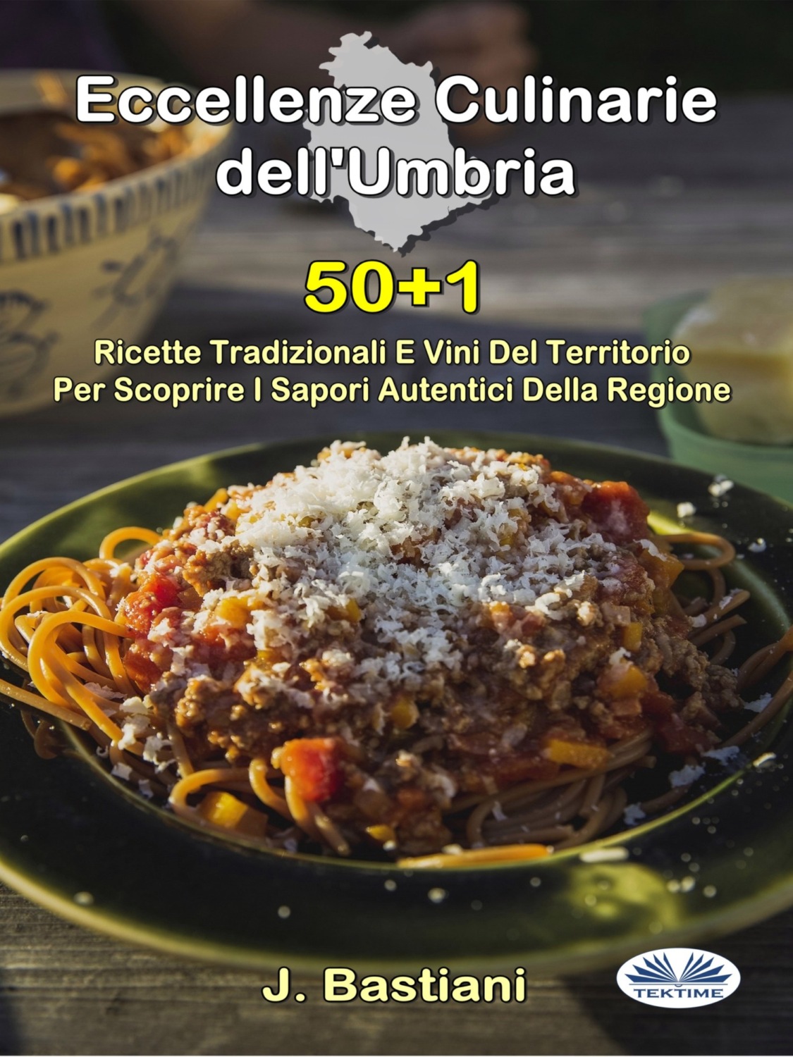 Обложка книги «Eccellenze Culinarie Dell`Umbria»