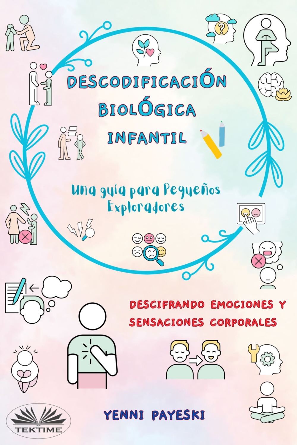 Обложка книги «Descodificación Biológica Infantil»