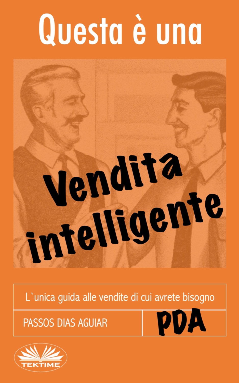 Обложка книги «Questa È Una Vendita Intelligente»