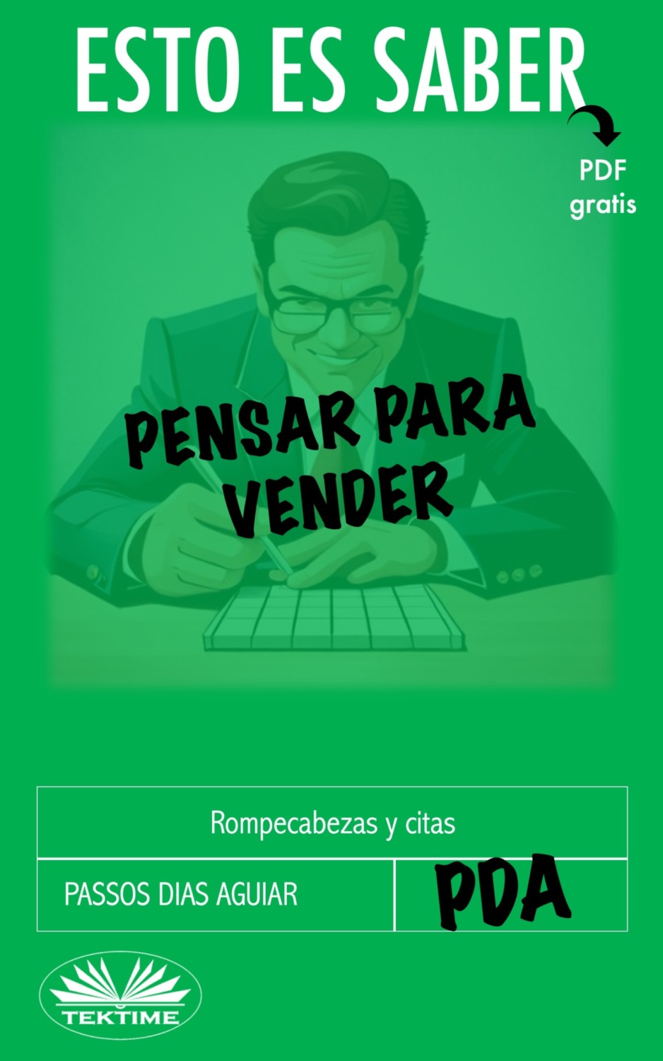Обложка книги «Esto Es Saber Pensar Para Vender»