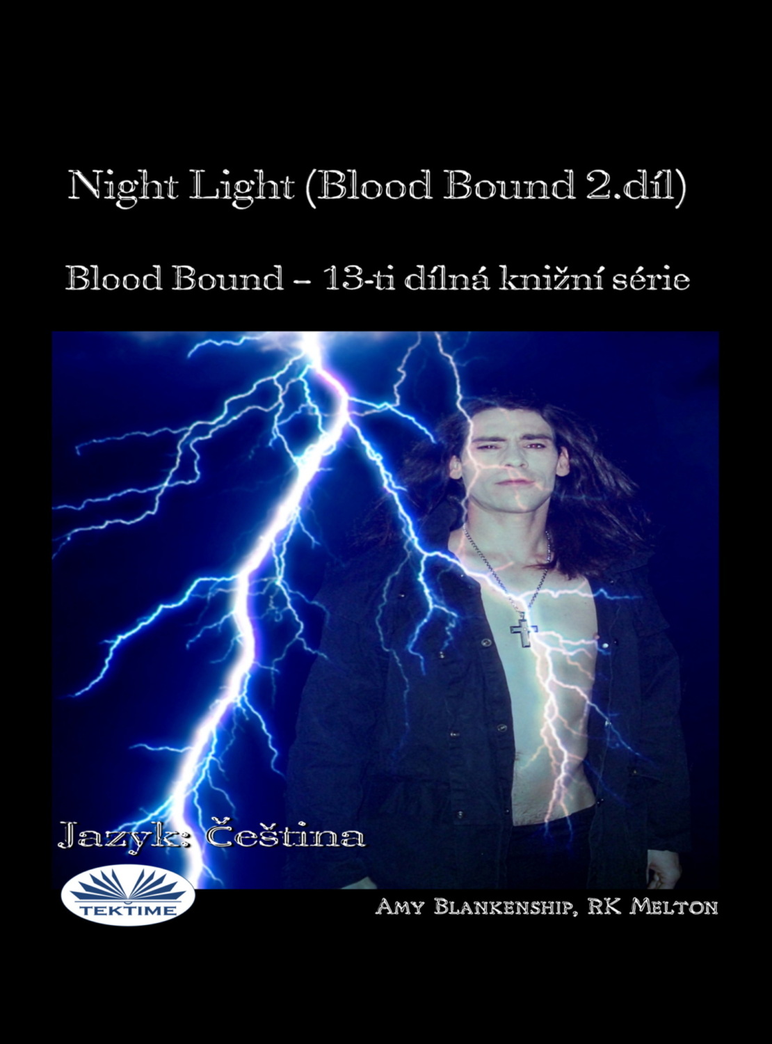 Обложка книги «Night Light (Blood Bound 2.díl)»
