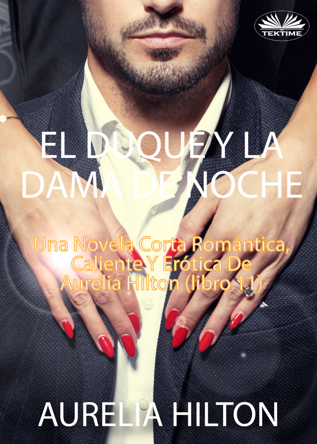Обложка книги «El Duque Y La Dama De Noche»