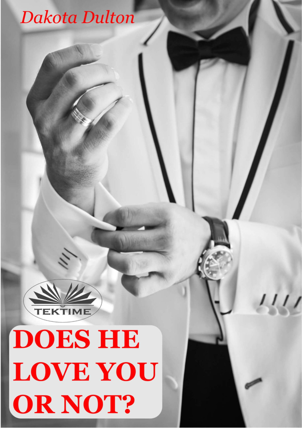 Обложка книги «Does He Love You Or Not?»