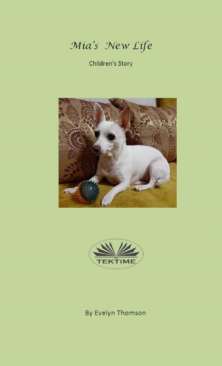 Обложка книги «Mia`s New Life»