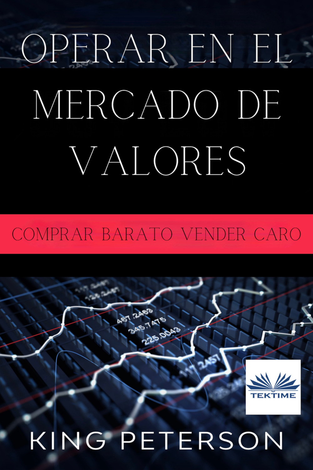 Обложка книги «Operar en el mercado de valores: comprar barato vender caro»