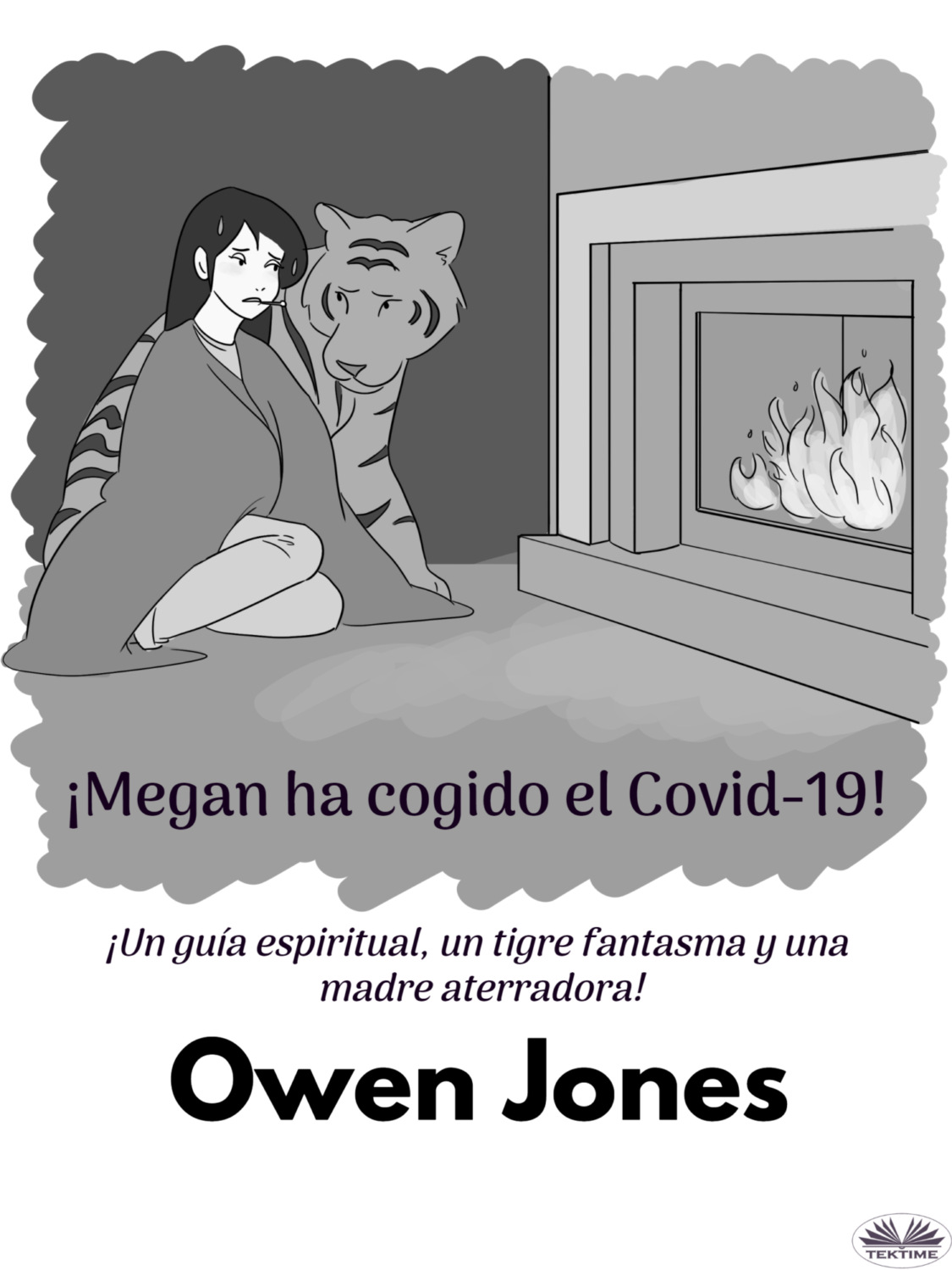 Обложка книги «¡Megan Ha Cogido El Covid-19!»