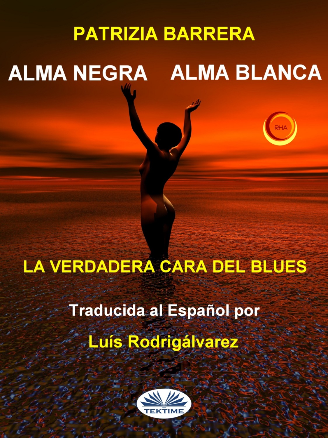 Обложка книги «Alma Negra Alma Blanca»