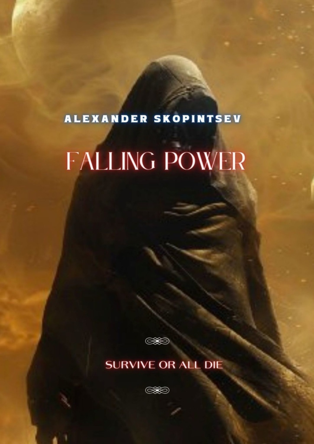 Обложка книги «Falling Power. Survive or all die»