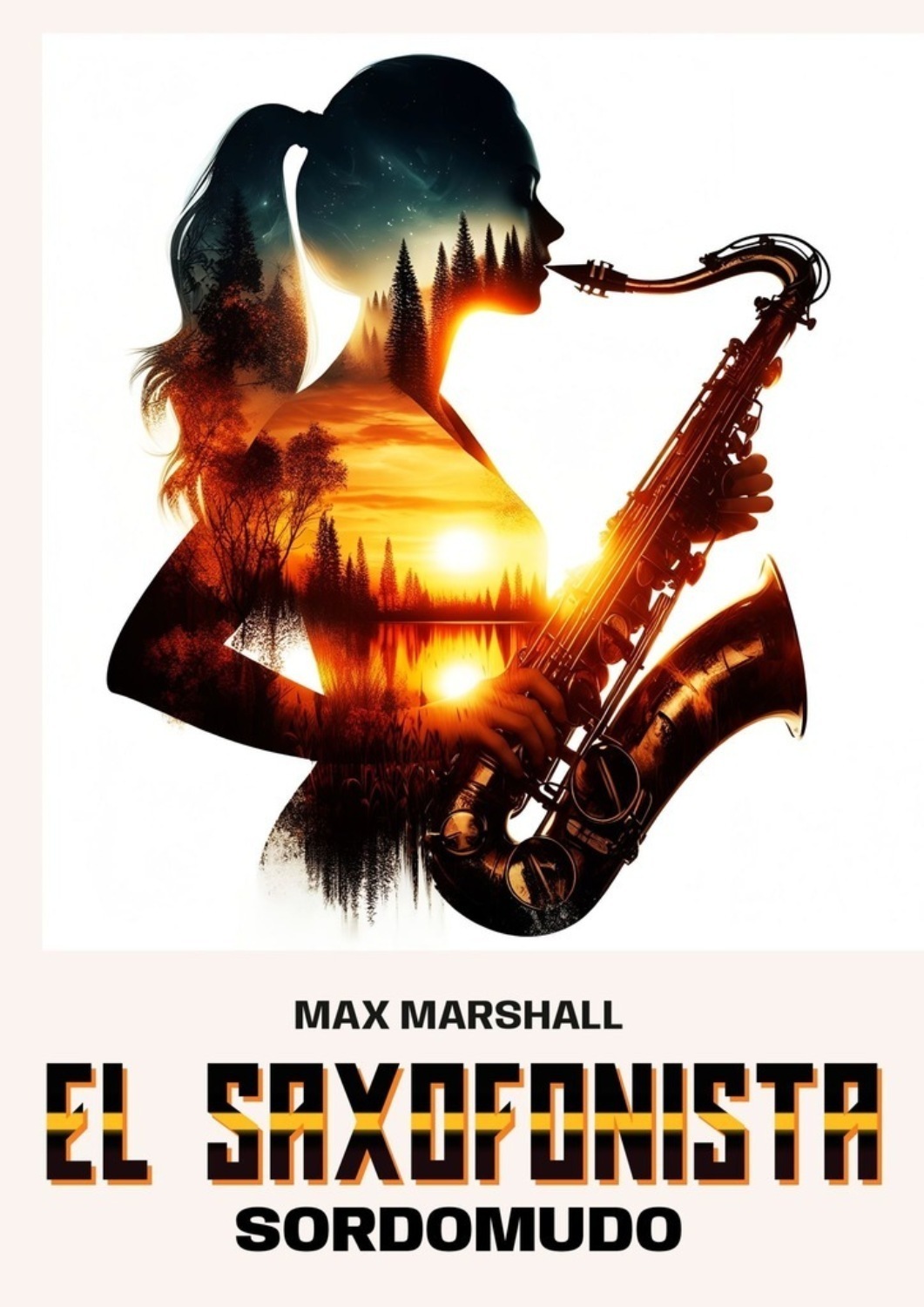 Обложка книги «El saxofonista sordomudo»