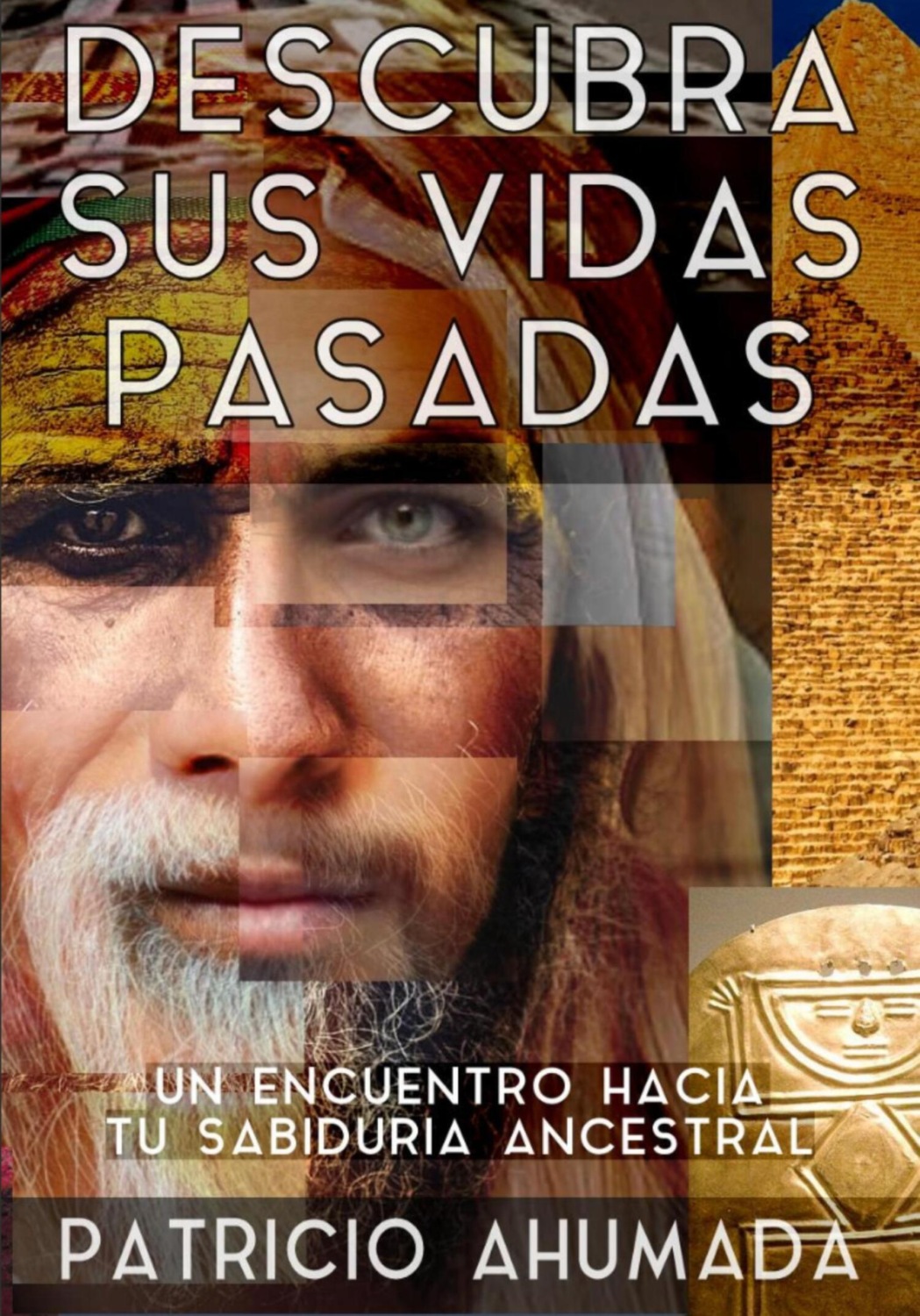 Обложка книги «Descubra sus vidas pasadas»