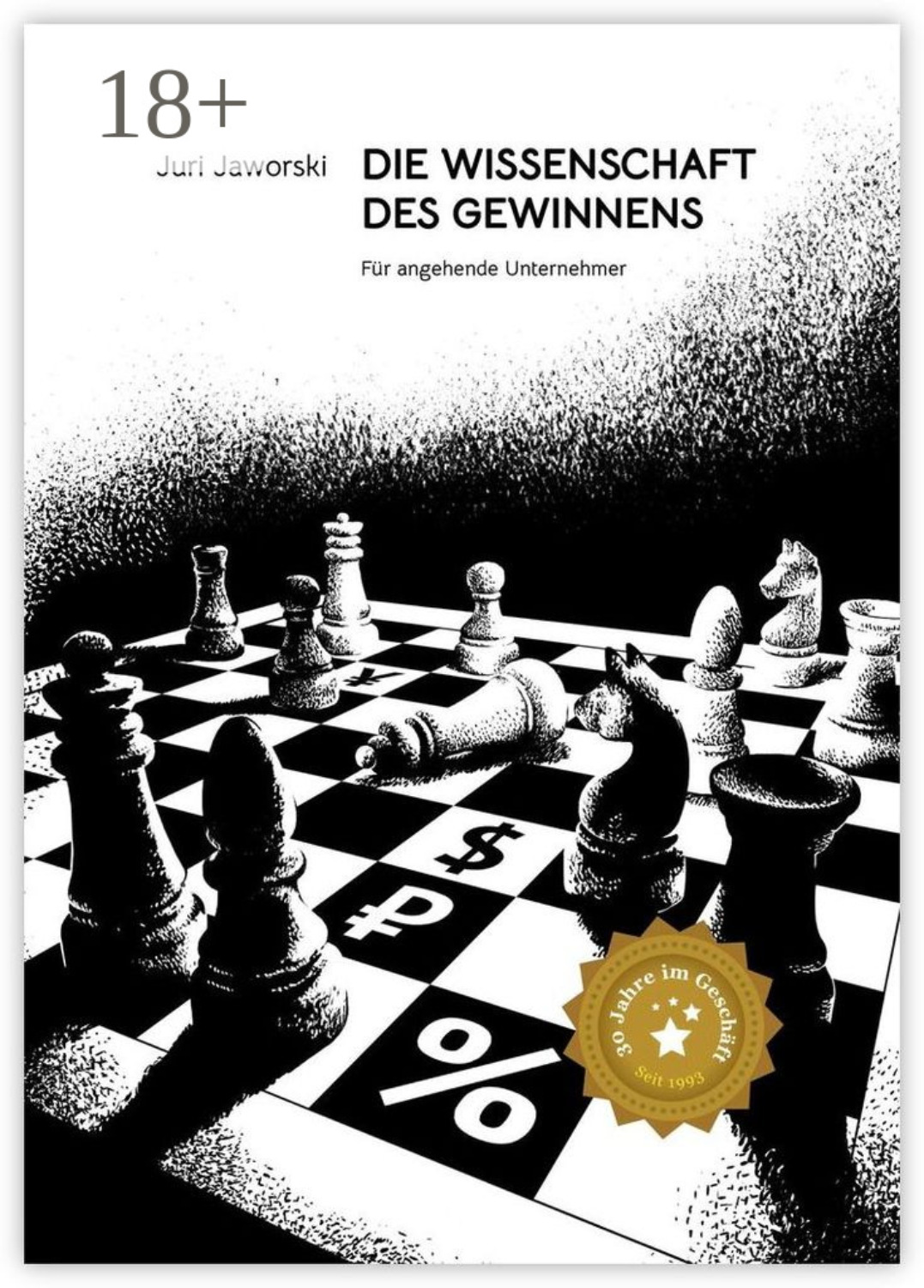 Обложка книги «Die Wissenschaft des Gewinnens. Für angehende Unternehmer»