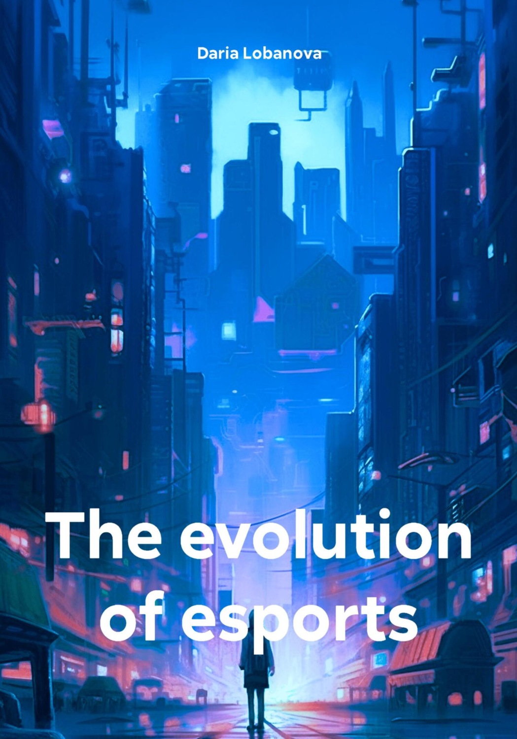 Обложка книги «The evolution of esports»