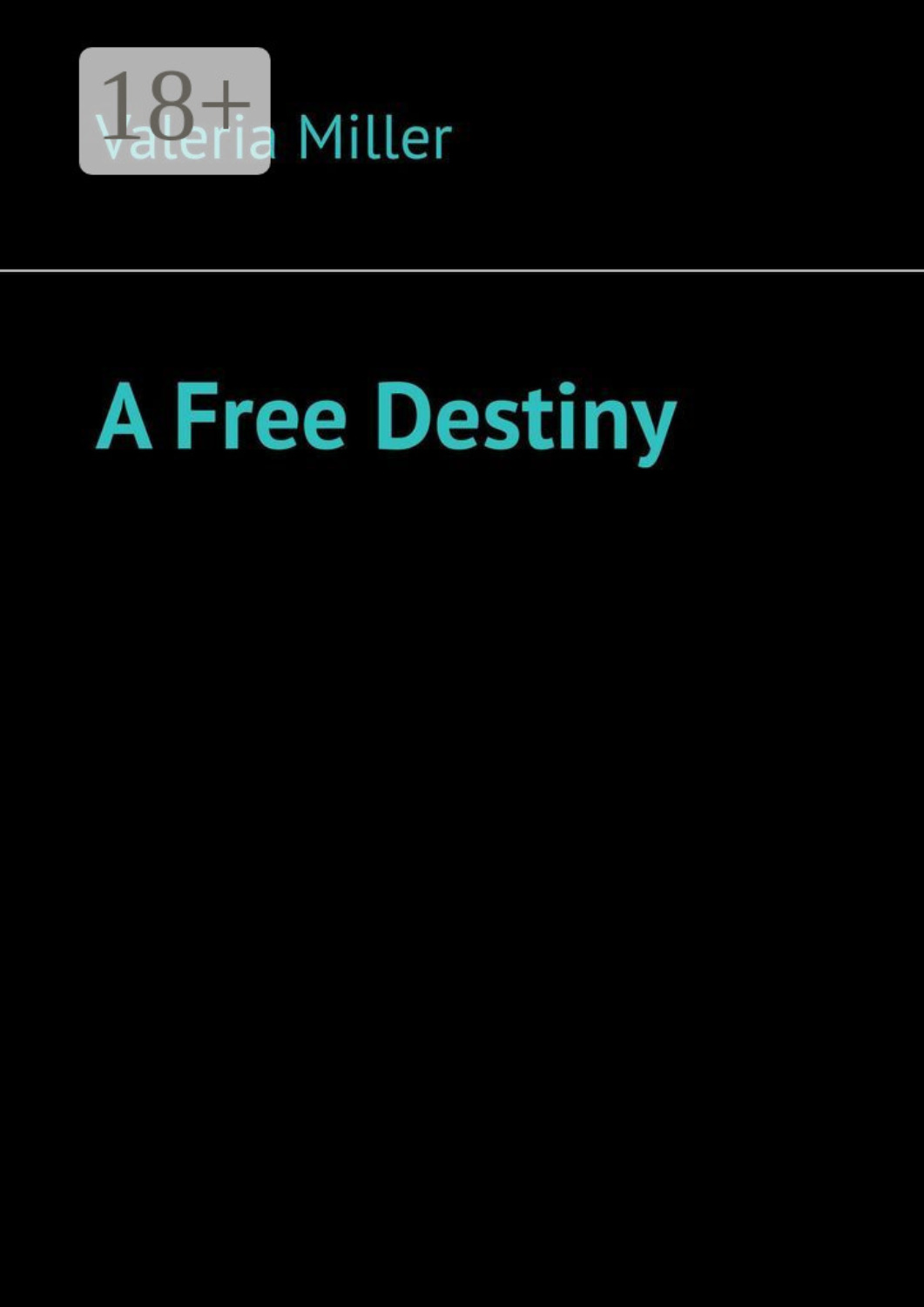 Обложка книги «A Free Destiny»