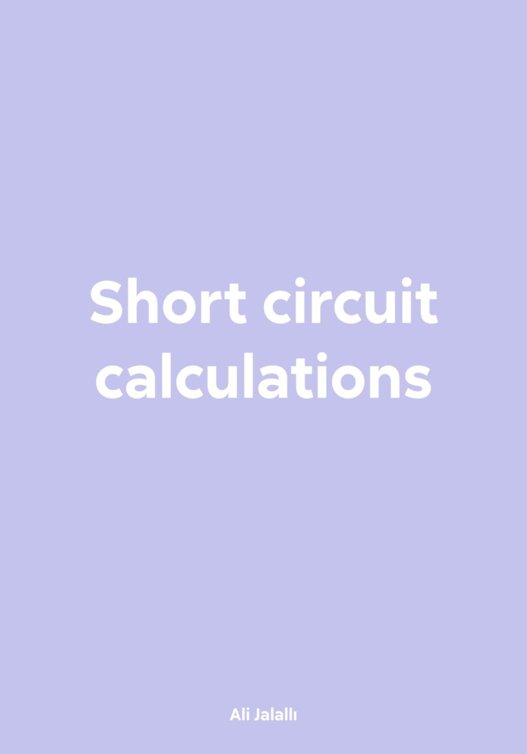 Обложка книги «Short circuit calculations»