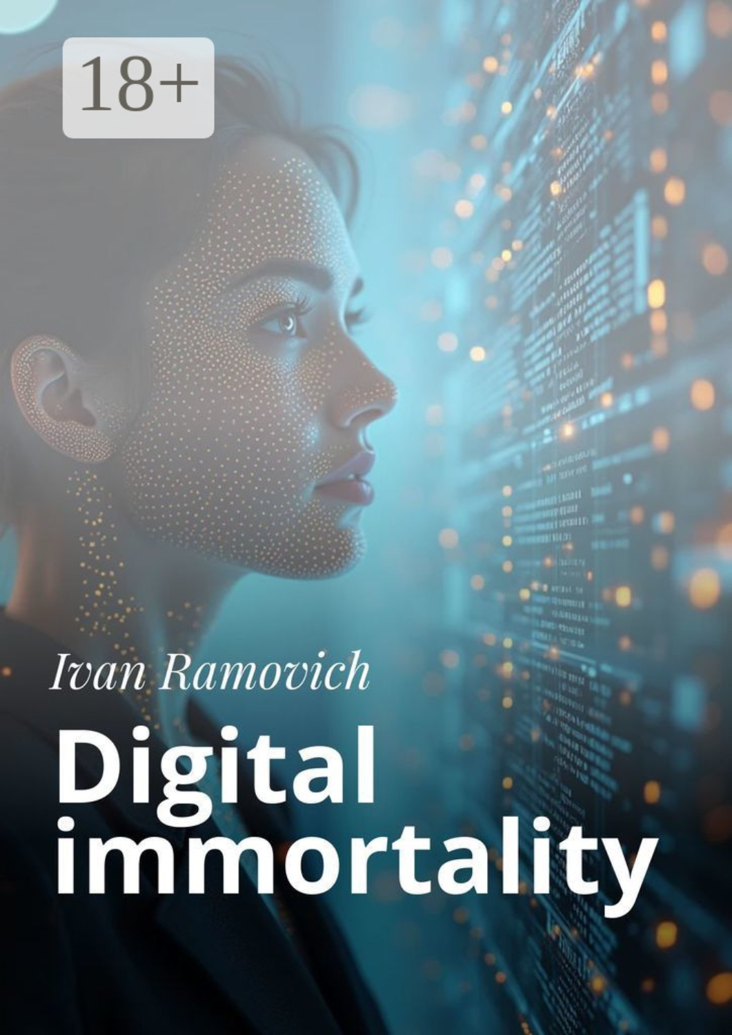 Обложка книги «Digital immortality»