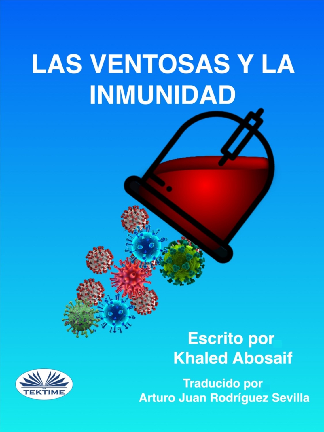 Обложка книги «Las Ventosas Y La Inmunidad»