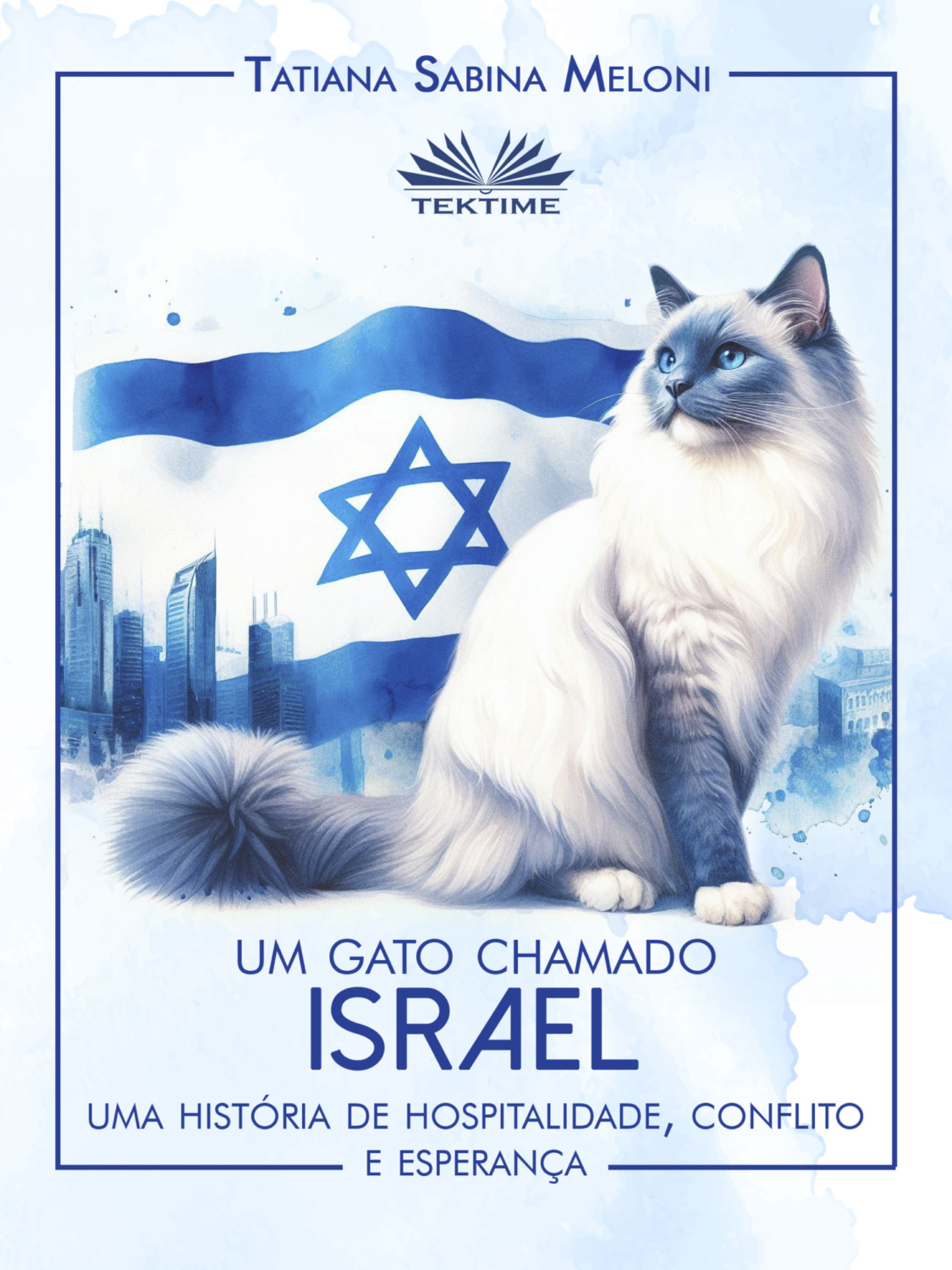 Обложка книги «Um Gato Chamado Israel»