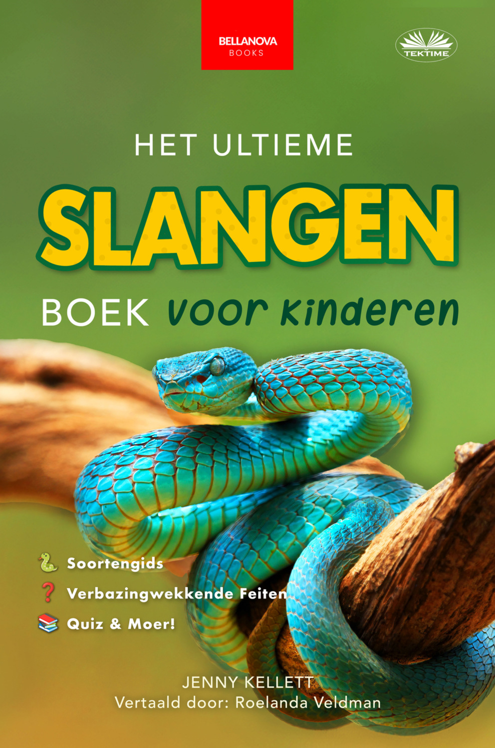 Обложка книги «Het Ultieme Slangen Boek Voor Kinderen»