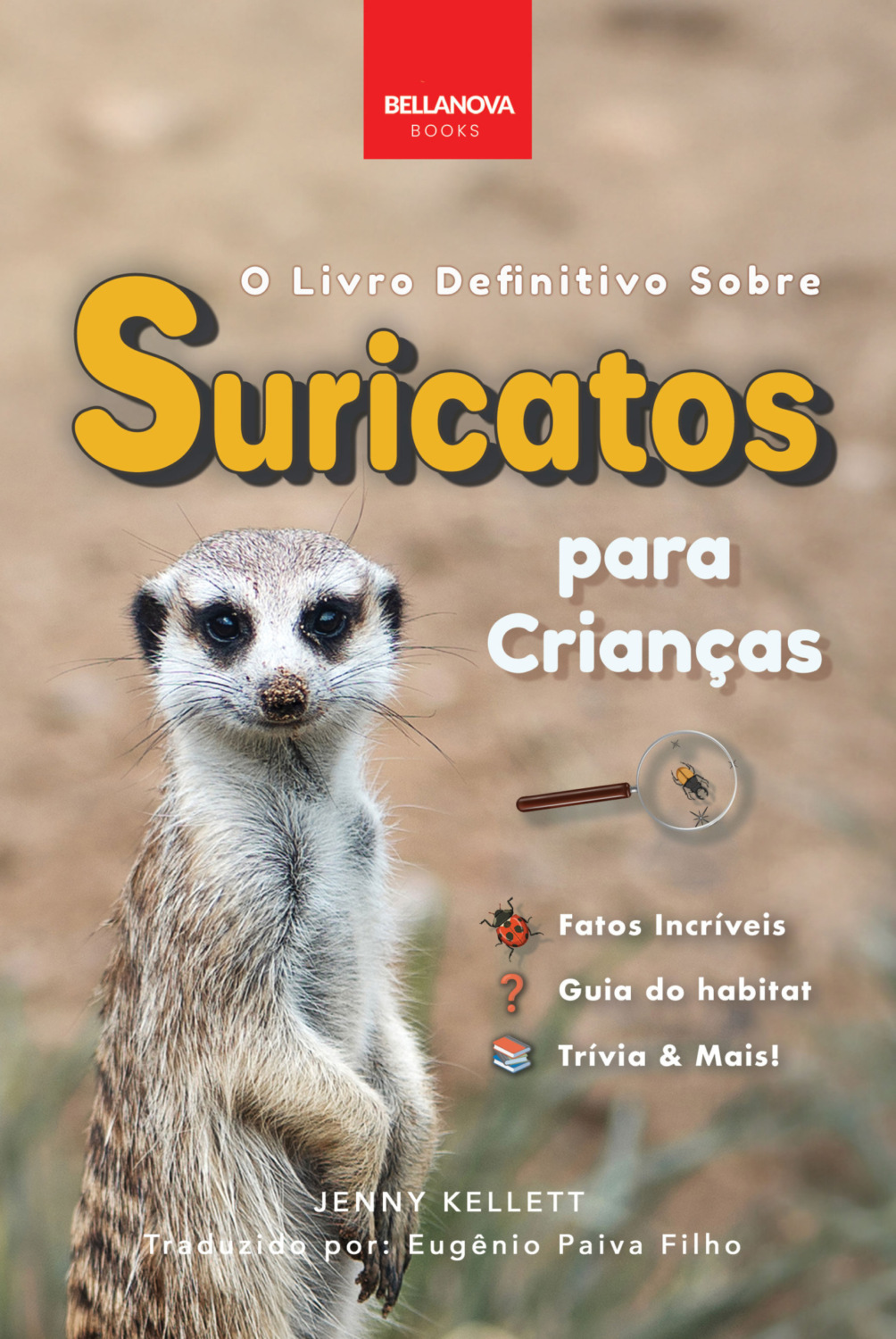 Обложка книги «O Livro Definitivo Sobre Suricatos Para Crianças»